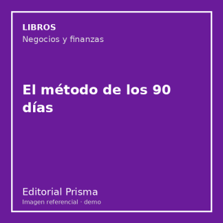 El método de los 90 días