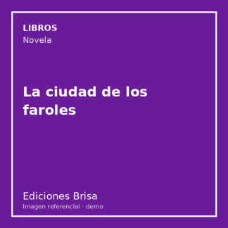 La ciudad de los faroles