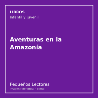 Aventuras en la Amazonía