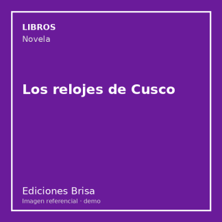 Los relojes de Cusco