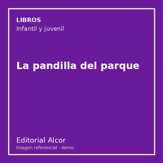 La pandilla del parque