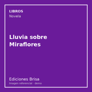 Lluvia sobre Miraflores