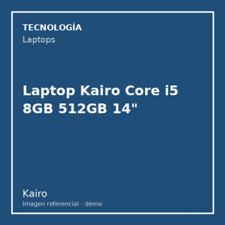 Laptop Kairo Core i5 8GB 512GB 14"