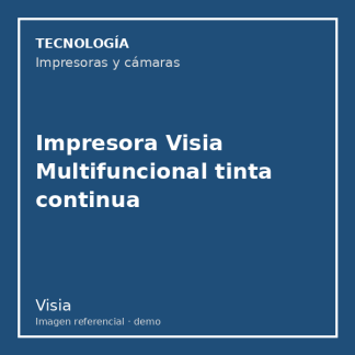 Impresora Visia Multifuncional tinta continua