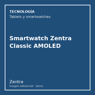 Smartwatch Zentra Classic AMOLED