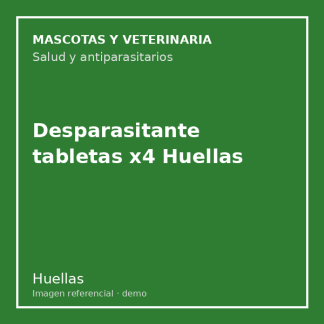 Desparasitante tabletas x4 Huellas